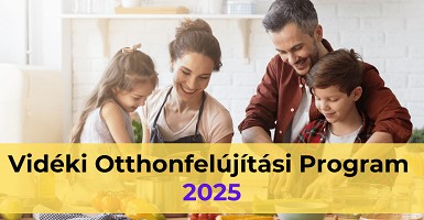 Vidéki Otthonfelújítási Program 2025